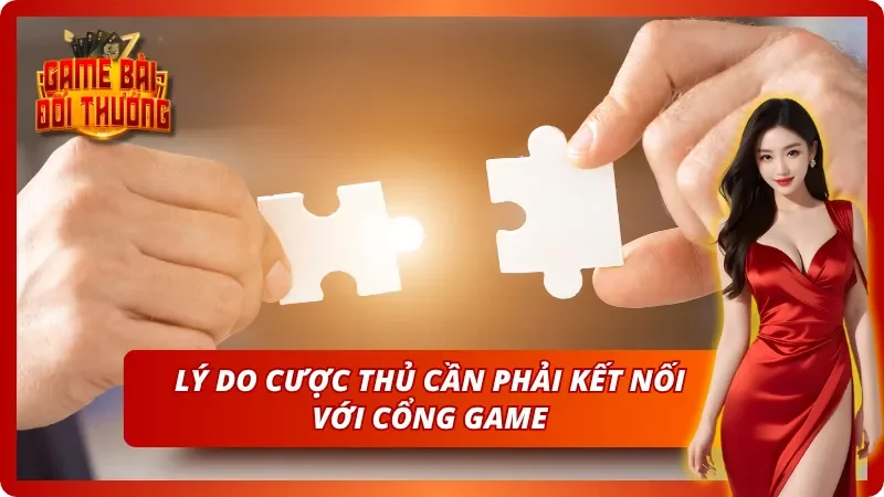 Mục đích của việc liên hệ với cổng game